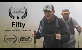 Fifty | Trail Running Film