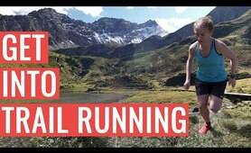 Getting Into TRAIL RUNNING | Expert Tips With Emma Pooley